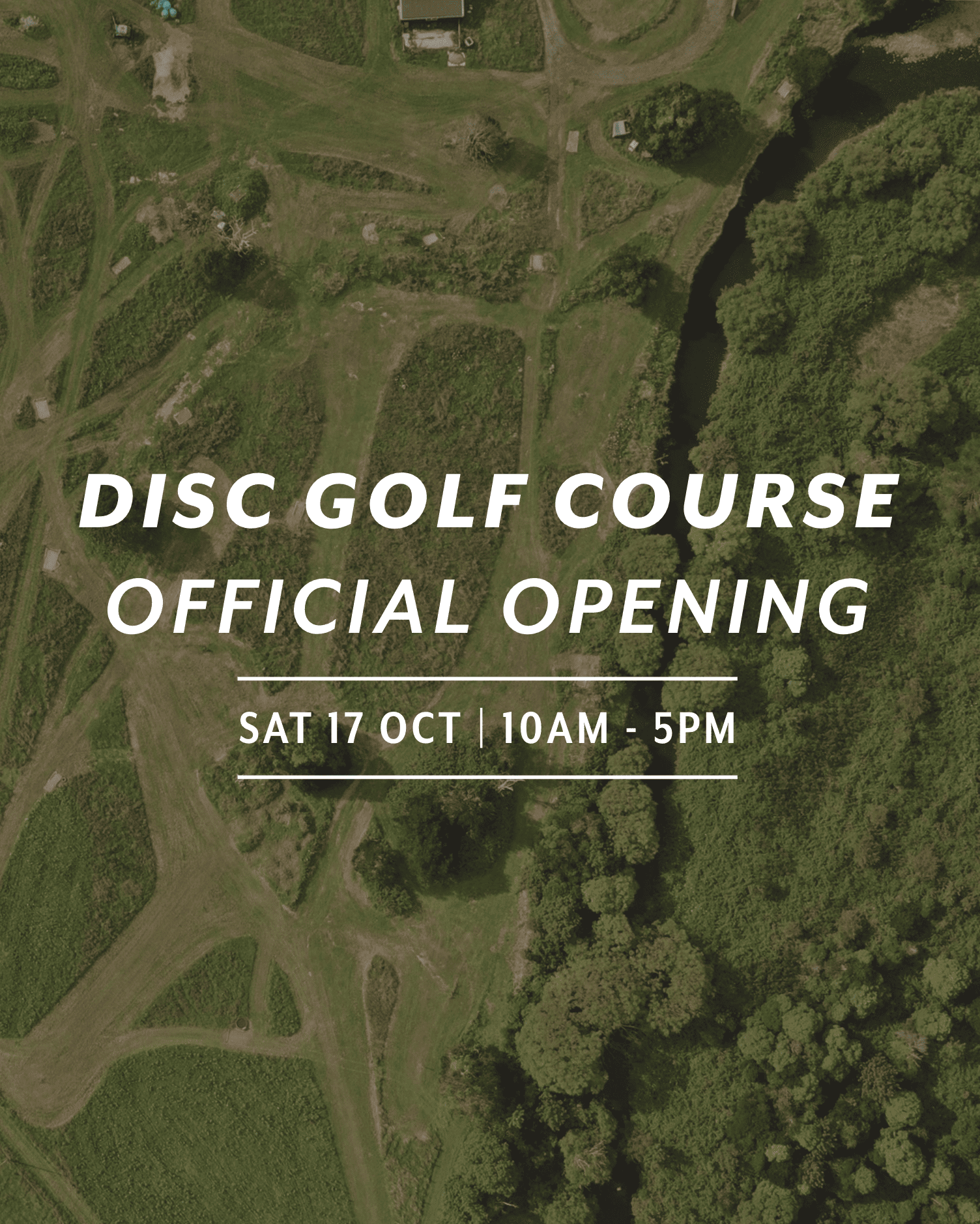 Disc Golf Course Official Opening poster