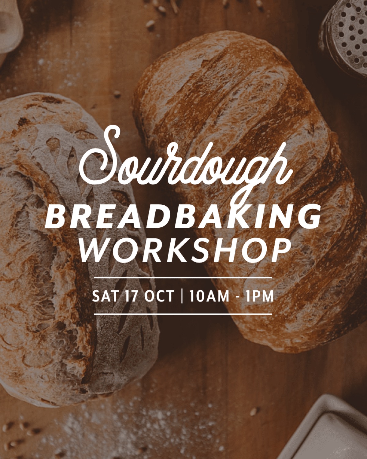 Sourdough Bread Baking Workshop